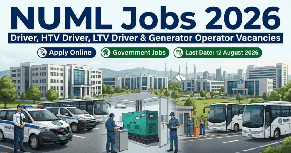NUML Jobs 2026 Apply Online | Driver, HTV Driver, LTV Driver