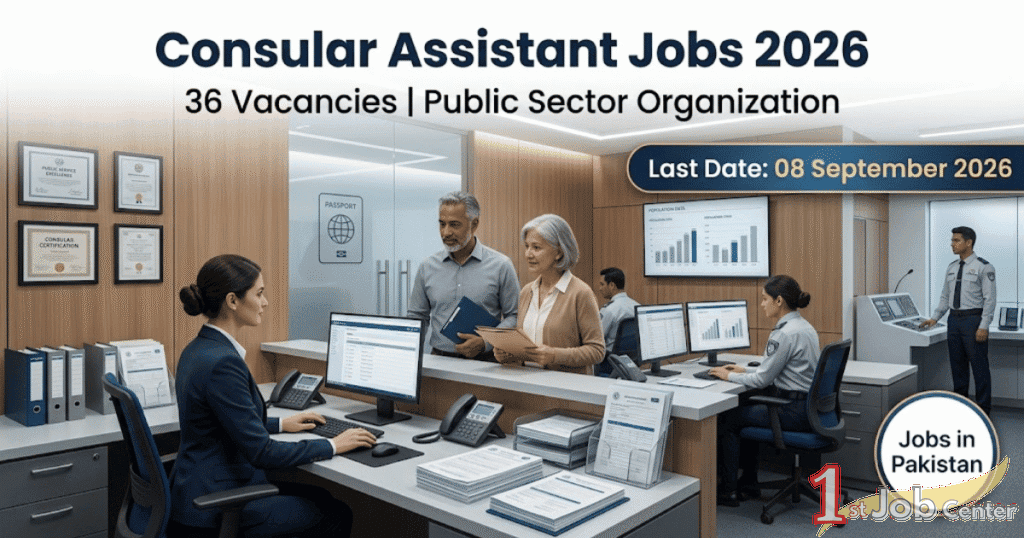 Consular Assistant Jobs 2026 – Public Sector Organization