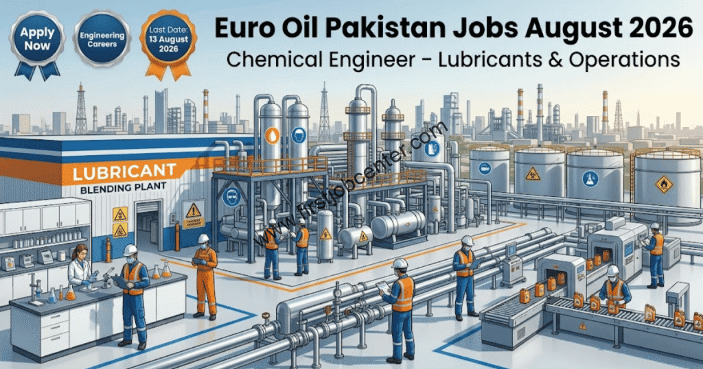 Euro Oil Pakistan Jobs August 2026 Apply Online | Chemical
