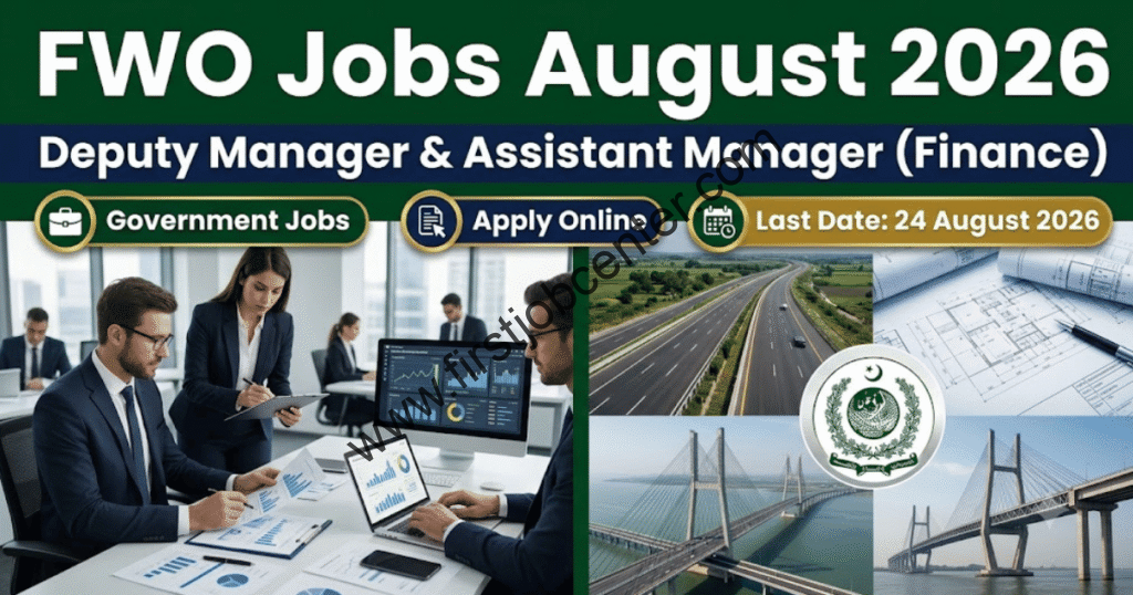 FWO Jobs August 2026 Apply Online | Deputy Manager Finance
