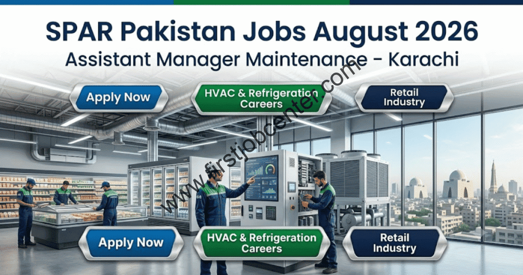 SPAR Pakistan Jobs August 2026 | Assistant Manager Maintenan