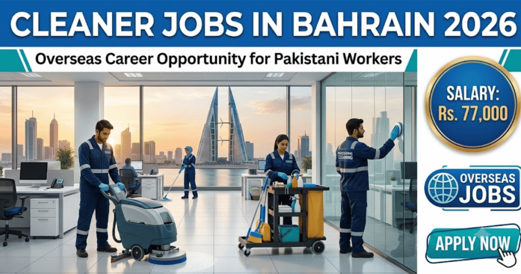 Cleaner Jobs in Bahrain 2026 Apply Online | Quaid Technical